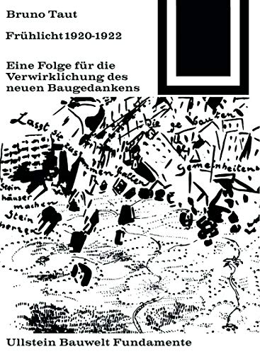 Frühlicht 1920-1922: Eine Folge für die Verwirklichung des neuen Baugedankens (Bauwelt Fundamente, 8) von Birkhauser